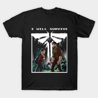 I Will Survive T-Shirt